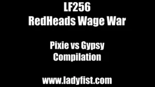 LF256 - RedHeads Wage War - featuring Pixie vs Gypsy