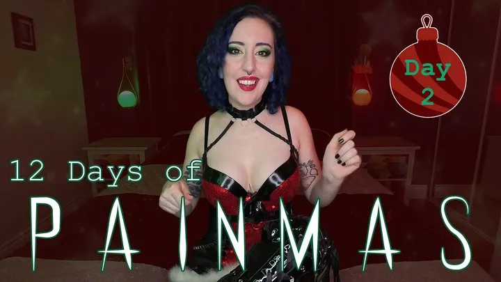 DAY 2 - 12 DAYS OF PAINMAS - Christmas CBT & Pain Play Slave Tasks by Miss Faith Rae with BDSM Instructions & Femdom POV