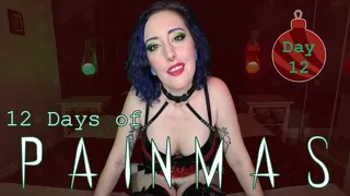 DAY 12 - 12 DAYS OF PAINMAS - Christmas CBT & Pain Play Slave Tasks by Miss Faith Rae with BDSM Instructions & Femdom POV - MKV