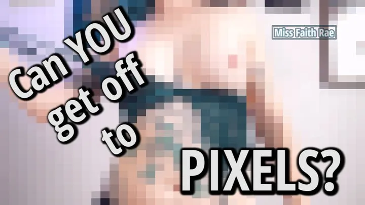 Jerk Off Challenge #2 - Pixels