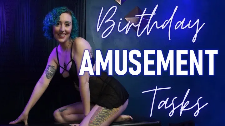 Birthday Amusement Tasks - Sub Instructions & Slave Tasks Femdom POV by Femdom Goddess Miss Faith Rae Featuring JOI Jerk Off Instructions, Gross Tasks, CBT Tasks and more