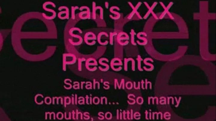 Sarah's Big Mouth Compilation