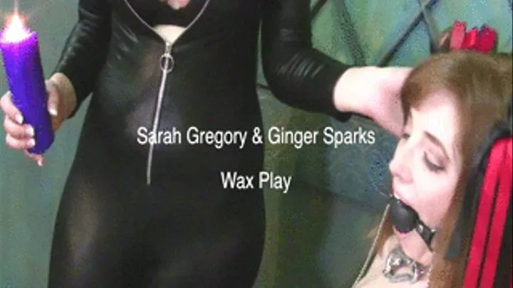 Ginger & Sarah WaxPlay