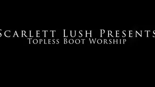 Topless Heel Worship