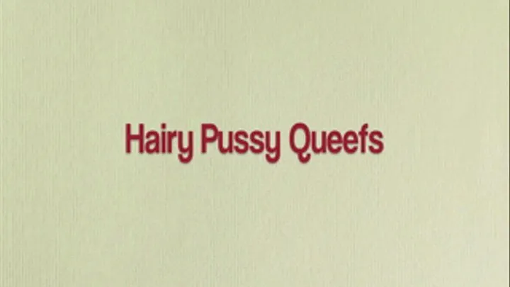 Hairy Pussy Queefs