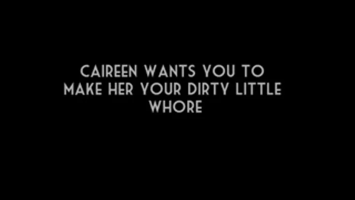 Make her Your Dirty Little Whore