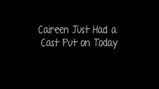 Caireen's New Cast