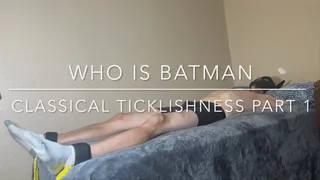Who is Batman? Classical New Kelli Lynn Sage tickles part 1