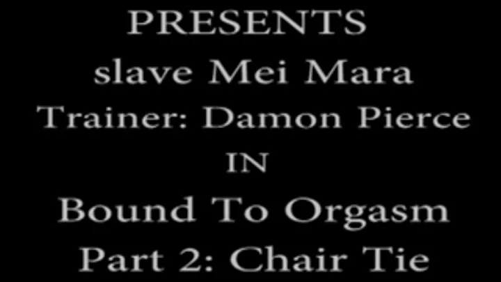 Mei Mara And Damon Pierce In Chair Bound Short - 3GP