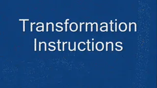 Transformation instructions