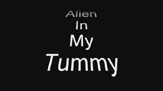 Alien in My Tummy (part 2)