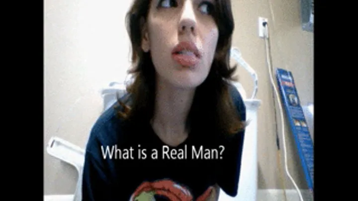 What is a Real Man?