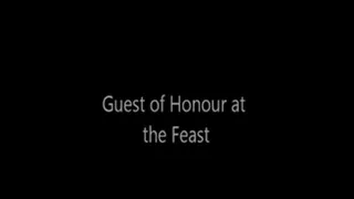 Guest of Honour At the Banquet