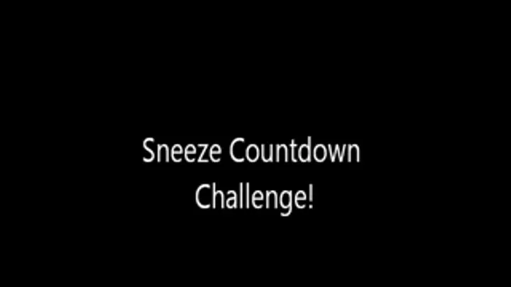 Sneezing Challenge