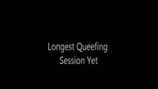 Longest Queefing Video Yet!