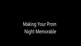 An Important Lesson Before Your Prom