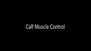Calf Muscle Control