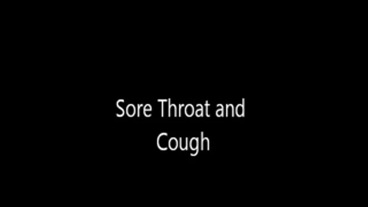 Coughing Gives me a Sore Throat!