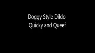 Quickly Doggy Style Dildo Fuck and Queefs