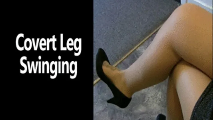 Covert Leg Swinging Under a Desk