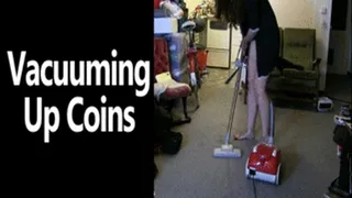 Vacuuming Up Coins
