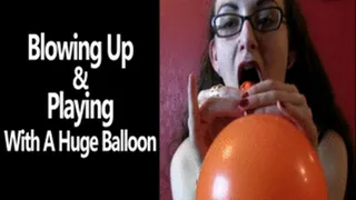 Blowing Up and Playing with a Huge Balloon