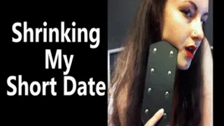 Shrinking My Short Date