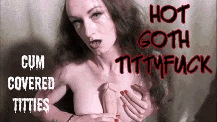 Hot Goth GF Tittyfuck