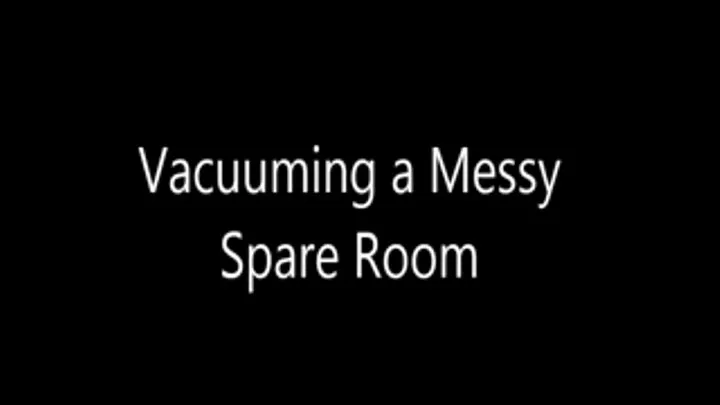 Vacuuming a Messy Room