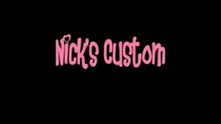 Nick's Custom