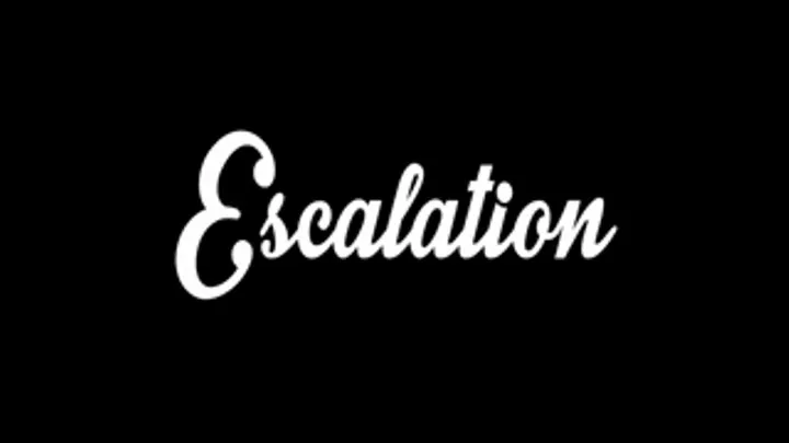 Escalation