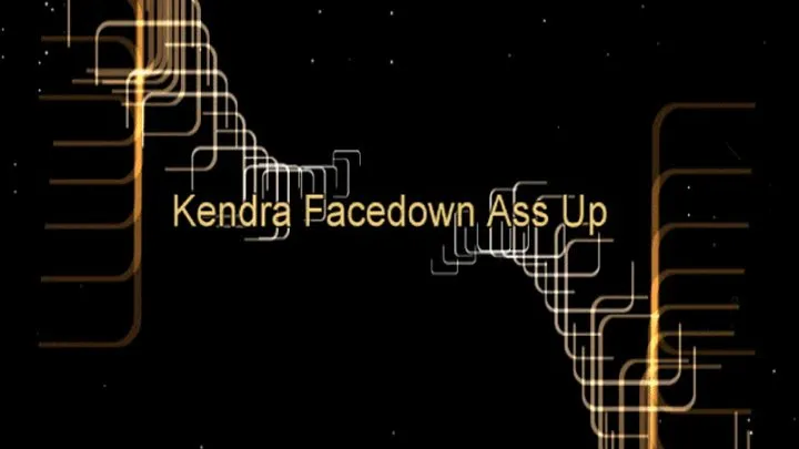 Kendra Facedown Ass Up