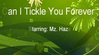 Can I Tickle You Forever?