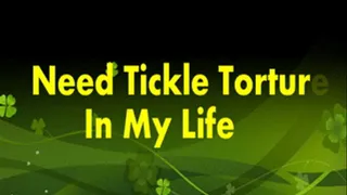 I Need Tickle!