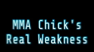 MMA Chick's Real Weakness