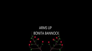 Arms Up Bonita Bannock