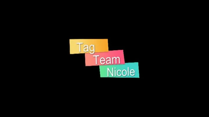 Tag Team Nicole