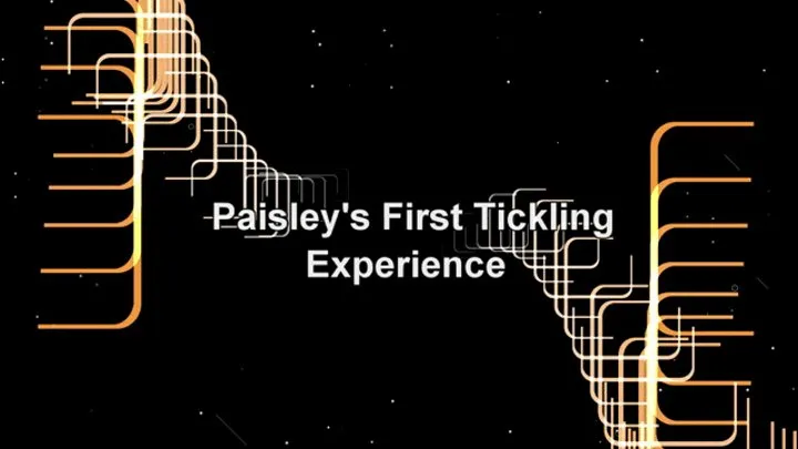 Paisley's First Tickling Experience