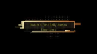 Bonita's First Belly Button Experience