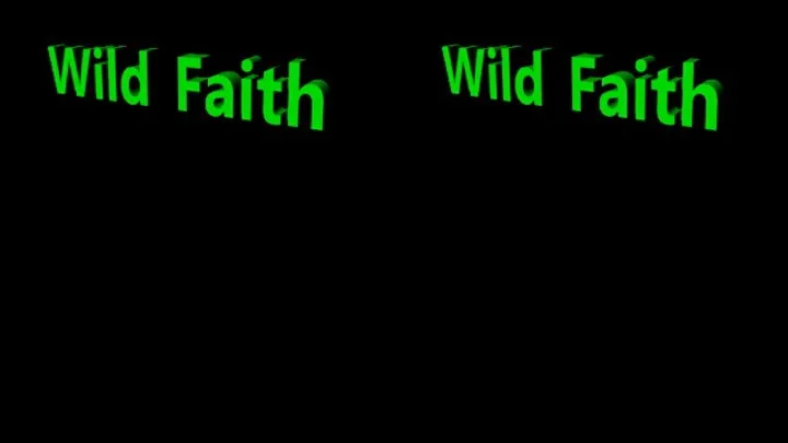 Wild Faith