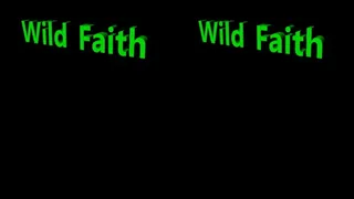 Wild Faith