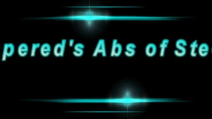 Tapered's Abs of Steel