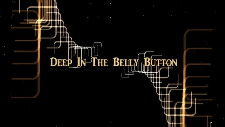 Deep In The Belly Button