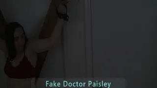 Fake Doctor Paisley