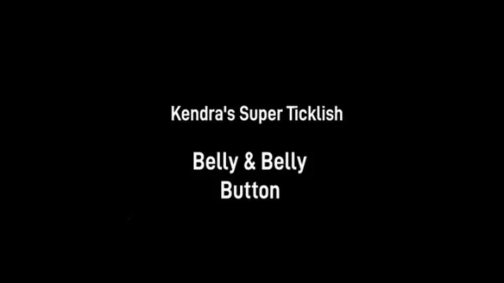 Kendra's Super Ticklish Belly & Belly Button pt. 2