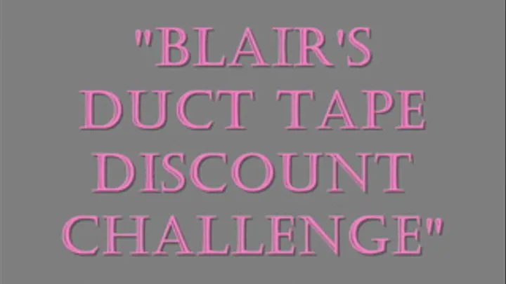 Blair's Duct Tape Discount Challenge