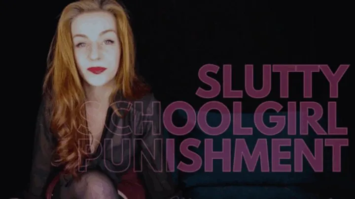 Slutty Schoolgirl Punishment : Sexy Headmistress Teacher Punishes You For Being A Slut With Dildo Sucking Anal Humiliation And Ruined Orgasm