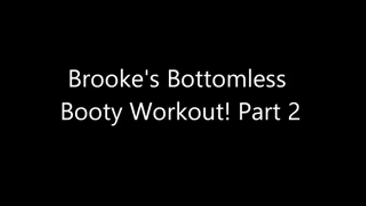 Brooke's Booty Workout part 2