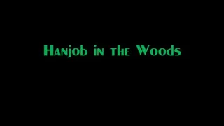 Handjob in the Woods