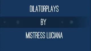Dilatorplays